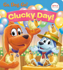 Clucky Day! (Netflix: Go, Dog. Go!)-9780593304648