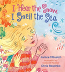 I Hear the Snow, I Smell the Sea-9780593308172