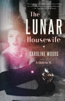 The Lunar Housewife-9780593315385