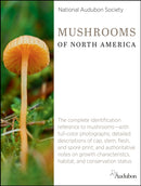 National Audubon Society Mushrooms of North America-9780593319987