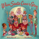 When Santa Came to Stay-9780593325230