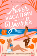 Never Vacation with Your Ex-9780593326916