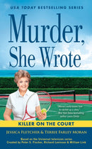Murder, She Wrote: A Killer On The Court-9780593333679