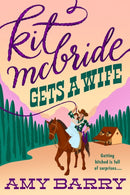Kit Mcbride Gets A Wife-9780593335574