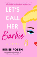 Let''s Call Her Barbie