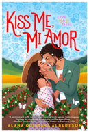 Kiss Me, Mi Amor-9780593336243