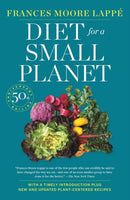 Diet for a Small Planet : The Book That Started a Revolution in the Way Americans Eat-9780593357774
