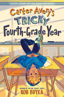Carter Avery's Tricky Fourth-Grade Year-9780593376188