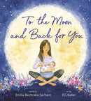 To the Moon and Back for You-9780593379424