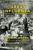 The Great Influenza : The True Story of the Deadliest Pandemic in History (Young Readers Edition)-9780593404690