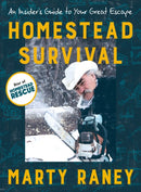 Homestead Survival : An Insiders Guide to Your Great Escape-9780593420683