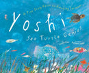 Yoshi, Sea Turtle Genius : A True Story about an Amazing Swimmer-9780593425688