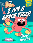 Super Magic Boy: I Am a Space Tiger : (A Graphic Novel)-9780593427811