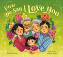 How We Say I Love You
