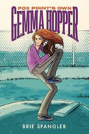 Fox Point's Own Gemma Hopper : (A Graphic Novel)-9780593428481