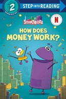 How Does Money Work? : (StoryBots)-9780593431641