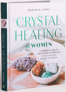 Crystal Healing for Women - Gift Edition : A Modern Guide to the Power of Crystals for Renewed Energy, Strength, and Wellness-9780593435687