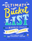 Ultimate Bucket List for Married Couples : A Couples Journal for Planning Your Best Experiences Together-9780593436080
