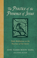 The Practice of the Presence of Jesus : Daily Meditations on the Nearness of Our Savior-9780593444795