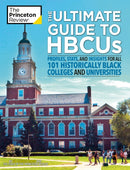 The Ultimate Guide to HBCUs : Profiles, Stats, and Insights for All 101 Historically Black Colleges and Universities-9780593451236