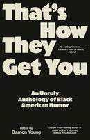 That''s How They Get You