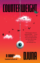 Counterweight : A Novel-9780593469071