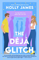 The Deja Glitch : A Novel-9780593471586