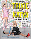 The Official Trixie and Katya Coloring Book-9780593473443