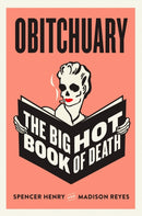 Obitchuary : The Big Hot Book of Death-9780593475287