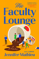 The Faculty Lounge : A Novel-9780593475393