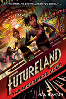 Futureland: The Nightmare Hour-9780593479490