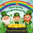 This Is the Way the Leprechauns Play : A St. Patrick's Day Nursery Rhyme-9780593482681