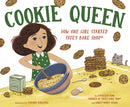 Cookie Queen : How One Girl Started TATE'S BAKE SHOP-9780593485668
