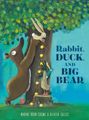 Rabbit, Duck, and Big Bear-9780593486986