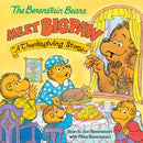 The Berenstain Bears Meet Bigpaw : A Thanksgiving Story-9780593487082