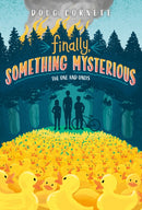 Finally, Something Mysterious-9780593488317