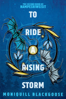 To Ride a Rising Storm : The Second Book of Nampeshiweisit-9780593498309