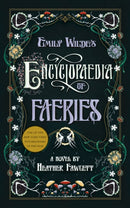 Emily Wilde''s Encyclopaedia of Faeries