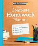 The Princeton Review Complete Homework Planner : How to Maximize Time, Minimize Stress, and Get Every Assignment Done-9780593516522