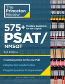 575+ Practice Questions for the Digital PSAT/NMSQT, 3rd Edition : Book + Online / Extra Preparation to Help Achieve an Excellent Score-9780593516638