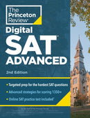 Princeton Review SAT Advanced, 2nd Edition : Targeted Prep & Practice for the Hardest SAT Question Types-9780593517475