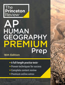 Princeton Review AP Human Geography Premium Prep : 6 Practice Tests + Complete Content Review + Strategies & Techniques-9780593517703