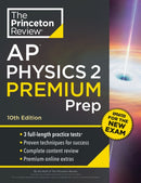 Princeton Review AP Physics 2 Premium Prep : 3 Practice Tests + Complete Content Review + Strategies & Techniques-9780593517956