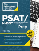 Princeton Review PSAT/NMSQT Prep, 2025 : 3 Practice Tests + Review + Online Tools for the Digital PSAT-9780593517987