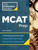 Princeton Review MCAT Prep, 14th Edition : 4 Practice Tests + Complete Content Coverage-9780593518007