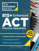 815+ Enhanced ACT Practice Questions : Extra Drills & Prep for the New ACT Exam (9th Edition)-9780593518014