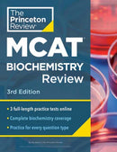 Princeton Review MCAT Biochemistry Review, 3rd Edition : Complete Content Prep + Practice Tests-9780593518809