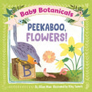 Baby Botanicals: Peekaboo, Flowers!-9780593519042