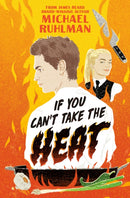 If You Can't Take the Heat-9780593523452