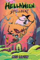 Hellaween: Spellbent: A Graphic Novel-9780593524336